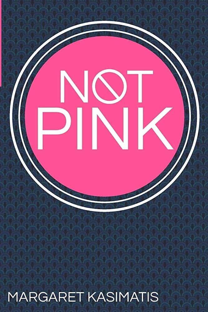The book cover of Not Pink. Two white concentric circles surround a pink one, in which are the words 